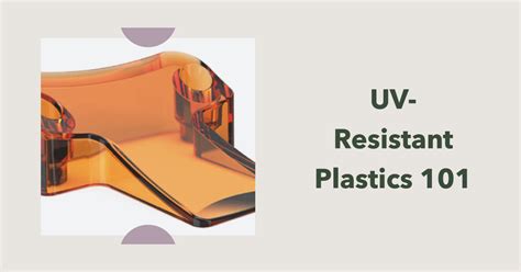 uv resistance test for paint|uv resistance of plastics chart.